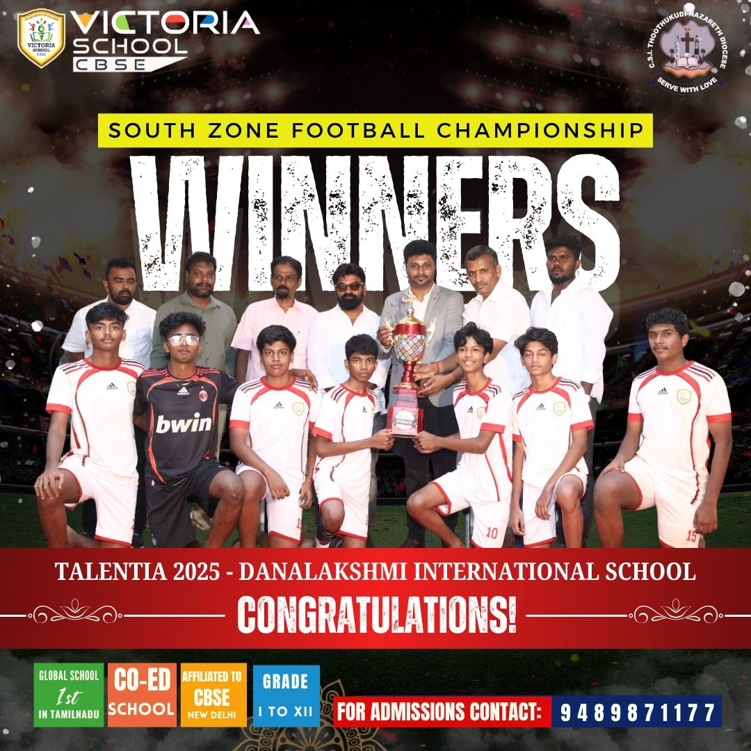 Victoria School CBSE Emerges Champions in the South Zone Level Football Tournament